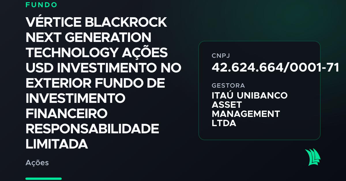 VÉRTICE BLACKROCK NEXT GENERATION TECHNOLOGY… (42.624.664) | TradeMap